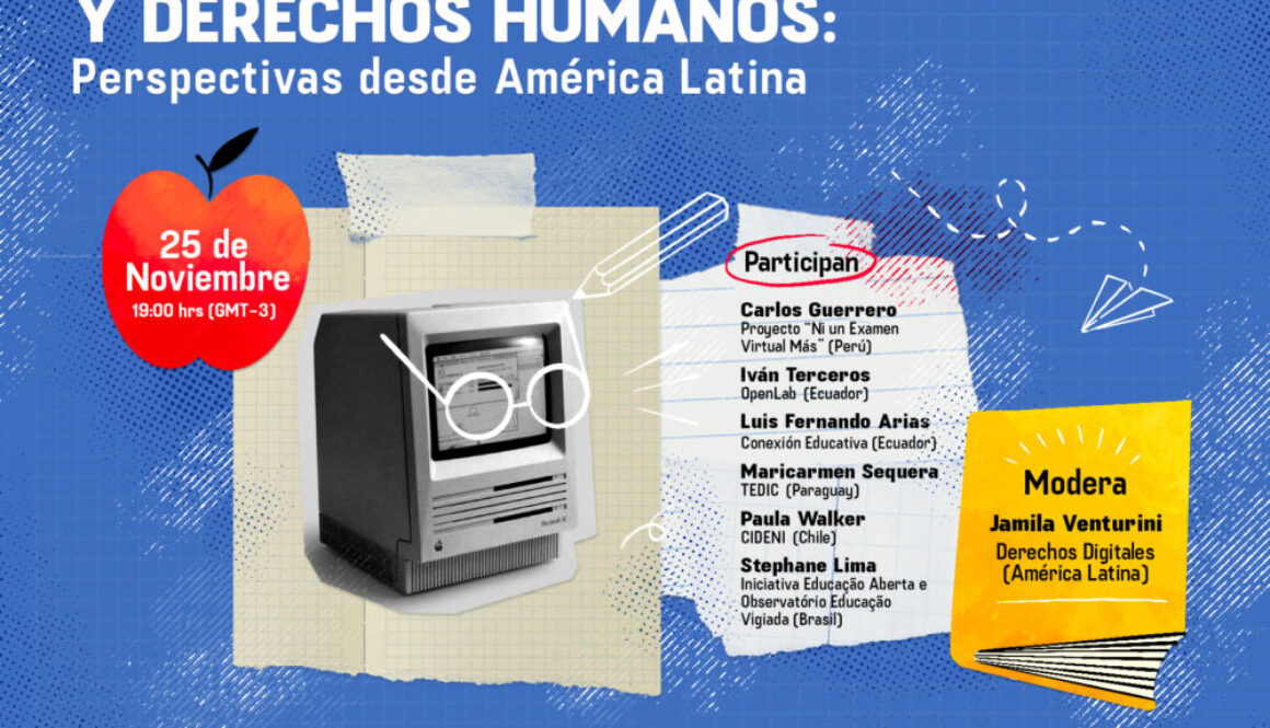 Derechos Digitales te invita a “Educación, tecnologías y derechos humanos: perspectivas desde América Latina”