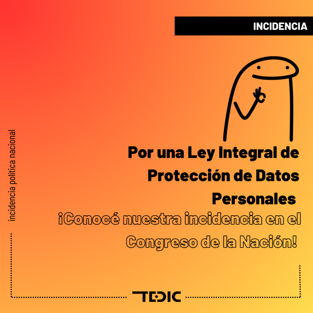 Placa con texto: Por una ley integral de protección de datos personales