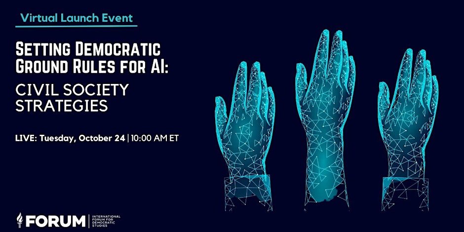 Imagen de invitación al evento "VIRTUAL EVENT: Setting Democratic Ground Rules for AI: Civil Society Strategies"