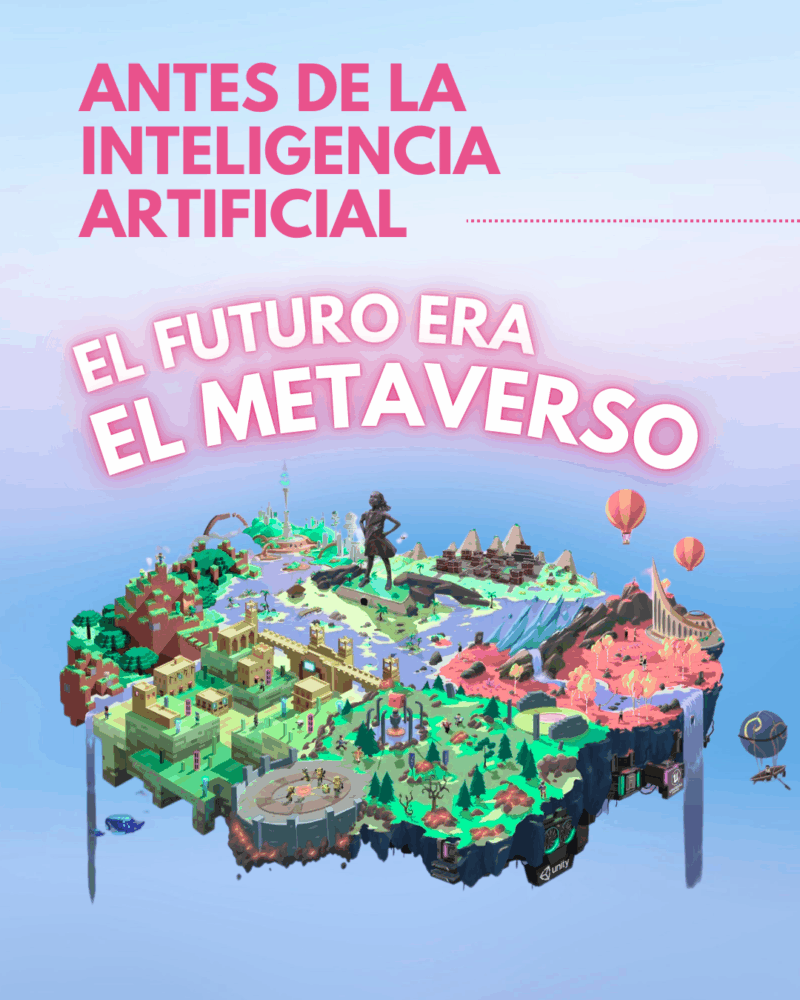 Flyer con el titular: "Antes de la inteligencia artificial, el futuro era el metaverso".